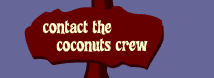 contact the coconuts crew